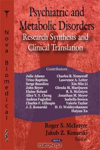 Psychiatric and Metabolic Disorders: Research Synthesis and Clinical Translation