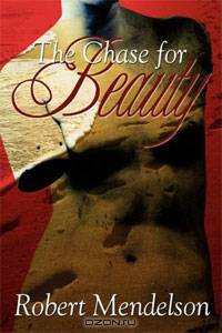 The Chase for Beauty