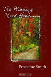 The Winding Road Home