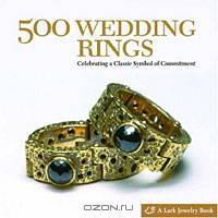 500 Wedding Rings: Celebrating a Classic Symbol of Commitment