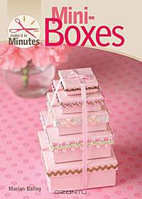 Make It in Minutes: Mini-Boxes