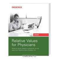Relative Values for Physicians 2009