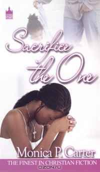 Sacrifice the One (Urban Christian)