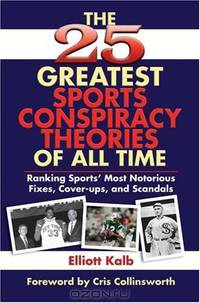 The 25 Greatest Sports Conspiracy Theories of All-Time: Ranking Sports