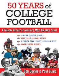 50 Years of College Football: A Modern History of America