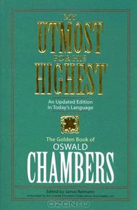 My Utmost for His Highest: Today