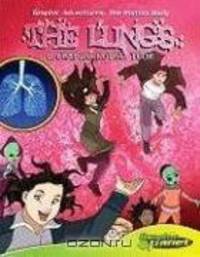 The Lungs: A Graphic Novel Tour