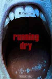 Running Dry