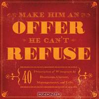 Make Him an Offer He Can