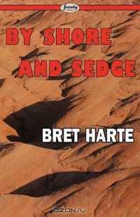 By Shore and Sedge