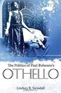 The Politics of Paul Robeson