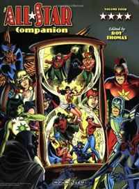 All-Star Companion Volume 4 (The Justice Society of America and Related Comics 1938 - 1989)