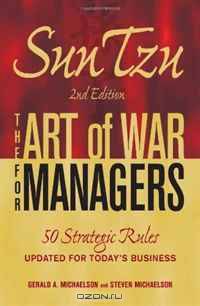 Sun Tzu - The Art of War for Managers: 50 Strategic Rules Updated for Today