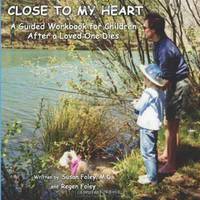 Close to My Heart