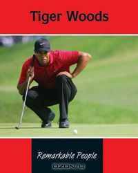 Tiger Woods (Remarkable People)