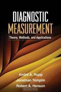 Diagnostic Measurement: Theory, Methods, and Applications (Methodology In The Social Sciences)