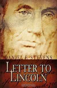 Letter to Lincoln