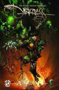 The Darkness Accursed Volume 3 (Darkness (Top Cow))