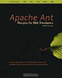 Apache Ant Recipes for Web Developers