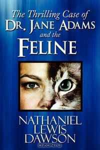 The Thrilling Case of Dr. Jane Adams and the Feline