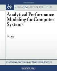 Analytical Performance Modeling for Computer Systems
