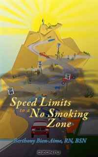 Speed Limits to a No Smoking Zone