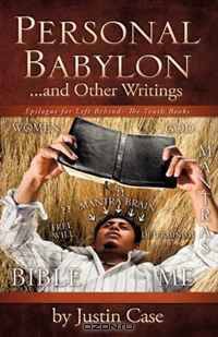 Personal Babylon and Other Writings
