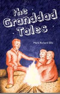 The Granddad Tales