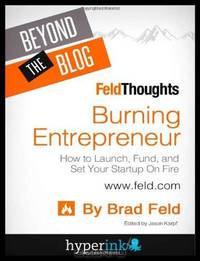 Beyond The Blog: Brad Feld