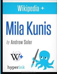 Wikipedia+: Mila Kunis