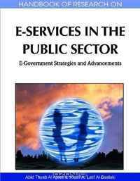 Handbook of Research on E-services in the Public Sector: E-government Strategies and Advancements