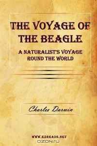 The Voyage of the Beagle - A Naturalist