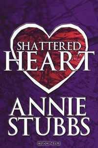 Shattered Heart