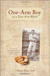 One-Arm Boy in a Two-Arm World