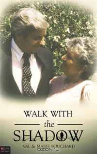Walk with the Shadow