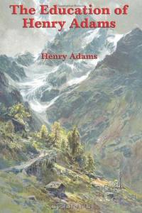 The Education of Henry Adams