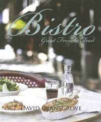 Bistro: Great French Food