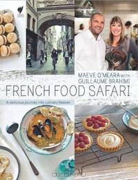French Food Safari. Maeve O