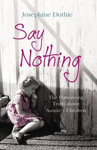 Say Nothing: The Harrowing Truth About Auntie