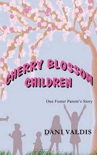 Cherry Blossom Children - One Foster Parent