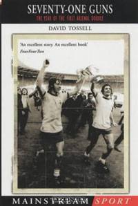 Seventy-One Guns: The Year of the First Arsenal Double