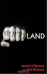 Hateland [ILLUSTRATED]