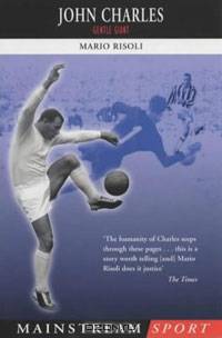 John Charles: Gentle Giant