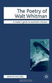 The Poetry of Walt Whitman (Readers