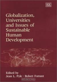 Globalization, Universities and Issues of Sustainable Human Development