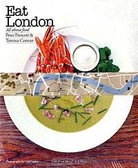 Eat London: All About Food