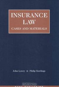 Insurance Law: Cases and Materials