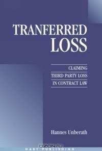 Transferred Loss: Claiming Third Party Loss in Contract Law