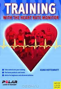 Training With the Heart Rate Monitor