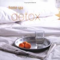 Home Spa: Detox